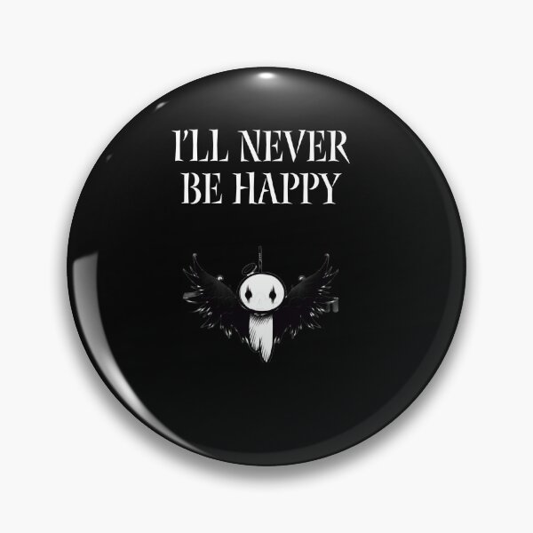 Item preview, I'll never be happy! designed and sold by Darcastyc.