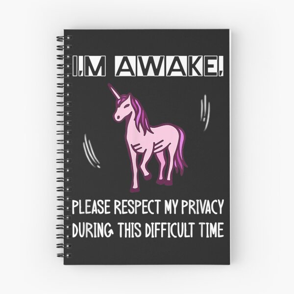 Item preview, I'm Awake Please Respect My Privacy designed and sold by skeastore.