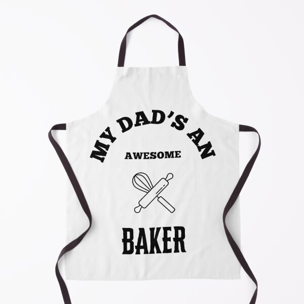 Item preview, My Dads An Awesome - Baker designed and sold by TeeTown Treasure.