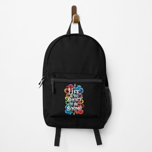 Item preview, Life Is Too Short To Be Boring designed and sold by MillenniumDrip.