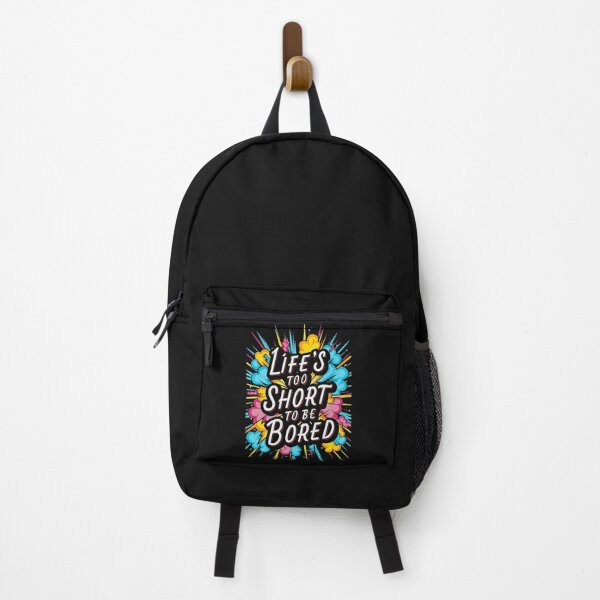 Item preview, Life's Too Short To Be Bored designed and sold by MillenniumDrip.