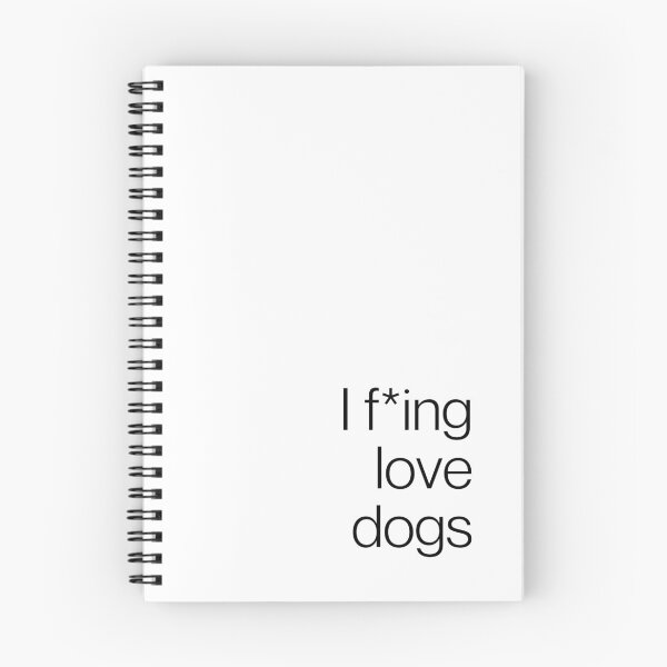Item preview, I F*ing Love Dogs - Bold Typography for Canine Devotion designed and sold by Biddakate.