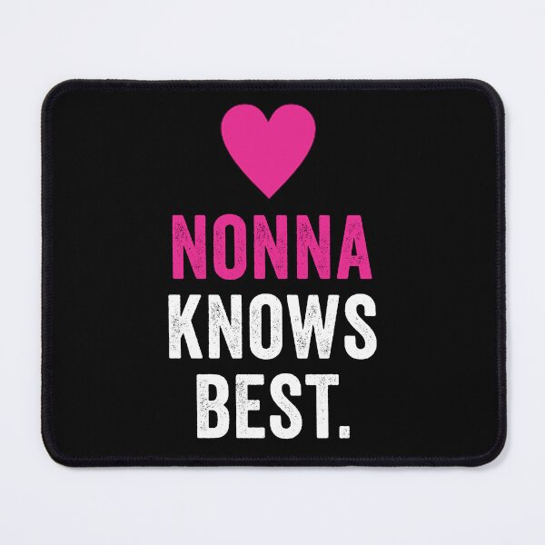 Item preview, Nonna Knows Best designed and sold by HorizonDesignz.