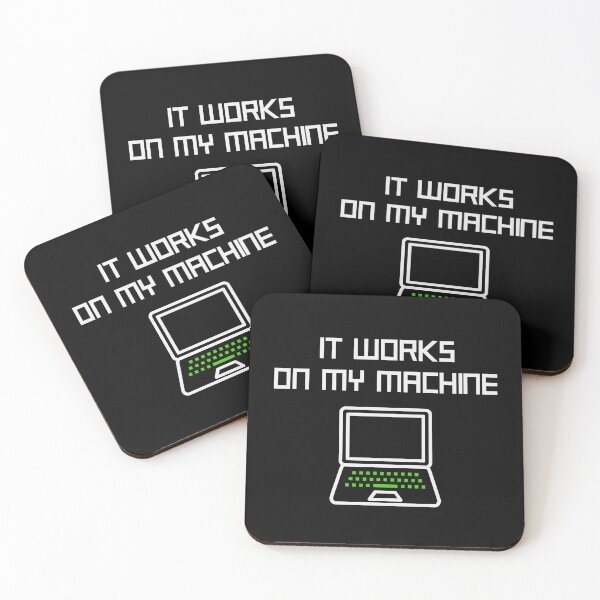 Item preview, It Works On my Machine Funny Programmer Design designed and sold by StanPera.