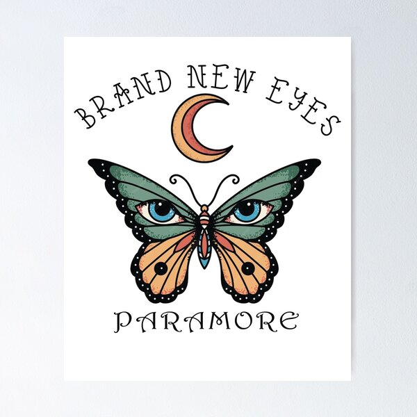 Brand New Eyes Posters for Sale