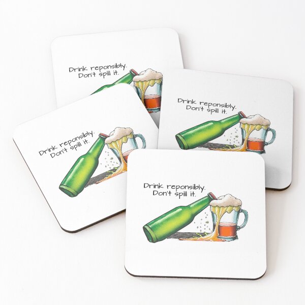 Item preview, Drink responsibly.  Don't spill it. designed and sold by FamouslyStupid.
