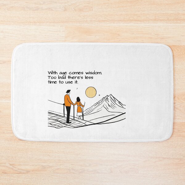 Item preview, Age, wisdom, and repeat. designed and sold by FamouslyStupid.
