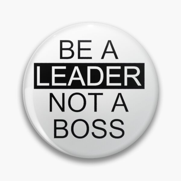 Item preview,   be a leader not a boss , gift idea , funny gift  designed and sold by masteryStore.