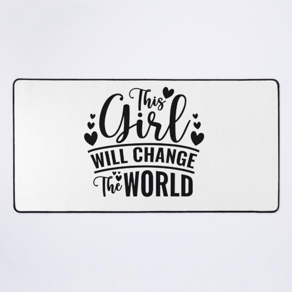 Item preview,  This Girl Will Change The World, gift idea , funny gift  designed and sold by masteryStore.