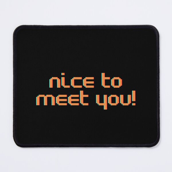 Item preview, nice to meet you designed and sold by typographi.