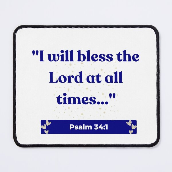 Item preview, Continuous Blessing: Psalm 34:1 Praise & Bless the Lord designed and sold by ebocraft.