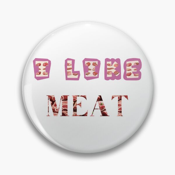 Item preview, I like meat designed and sold by NaMieSz.