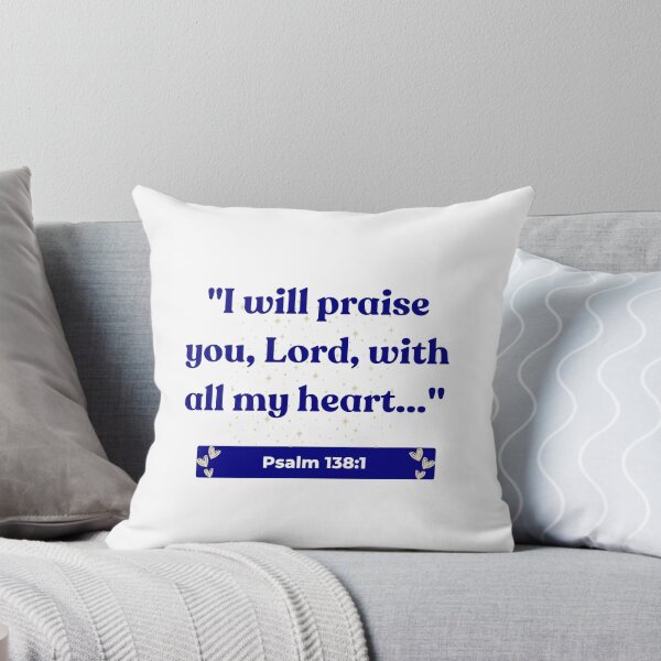 Item preview, Heartfelt Praise: Psalm 138:1 True Worship Christian Theme designed and sold by ebocraft.