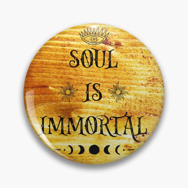 Item preview, Soul Is Immortal Inspiring Spiritual Uplifting Empowering designed and sold by DEEZAYN.