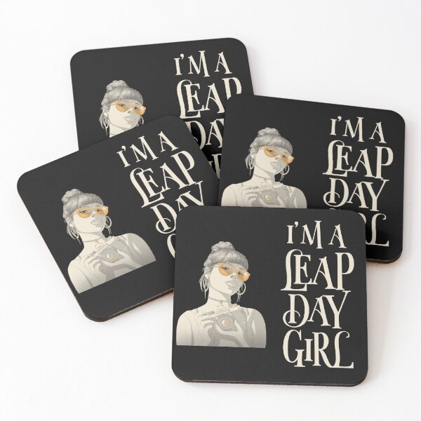 Item preview, I'M A LEAP DAY GIRL designed and sold by 87-Aesthetics.
