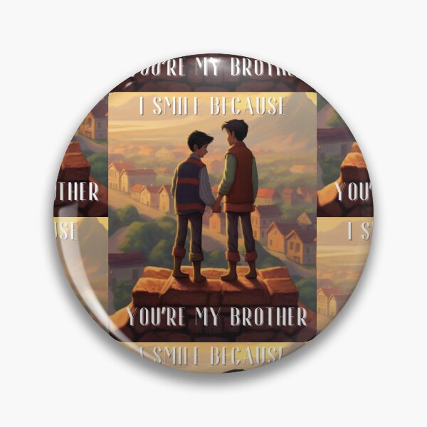 Item preview,  I Smile Because You're My Brother designed and sold by LuNkyRose.