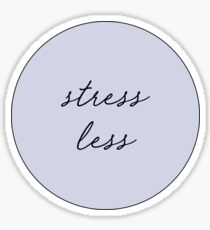 Stress Less Sticker