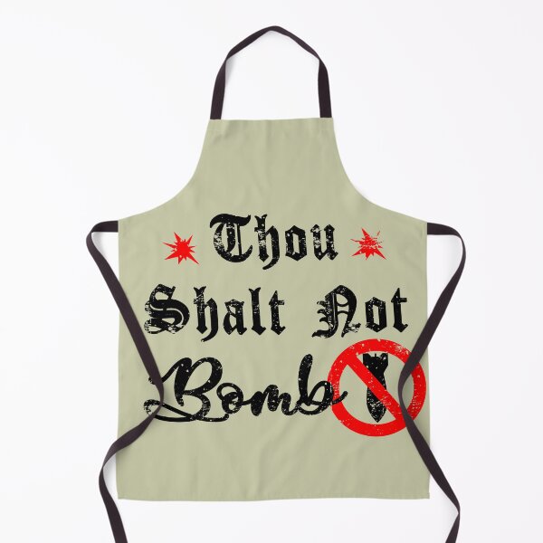 Item preview, Thou Shalt Not Bomb designed and sold by DEEZAYN.