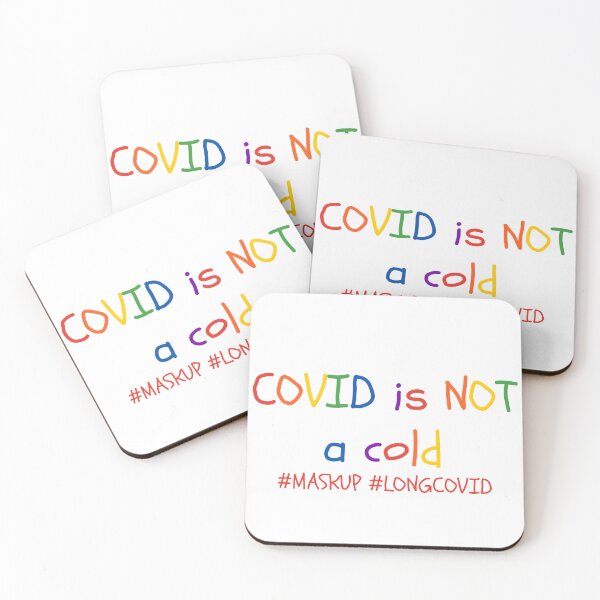 Item preview, COVID IS NOT A COLD #MASKUP #LONGCOVID designed and sold by SUPA PRINTZZ.