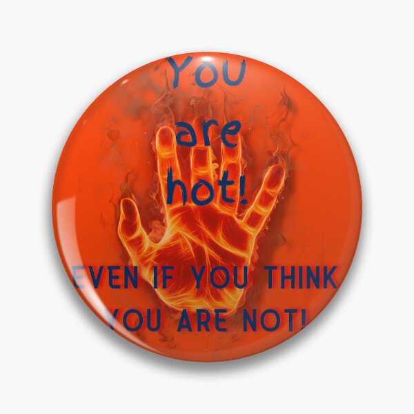 Item preview, Just an idea of fireLook here if you think you are not hot designed and sold by TrevanzPozter.