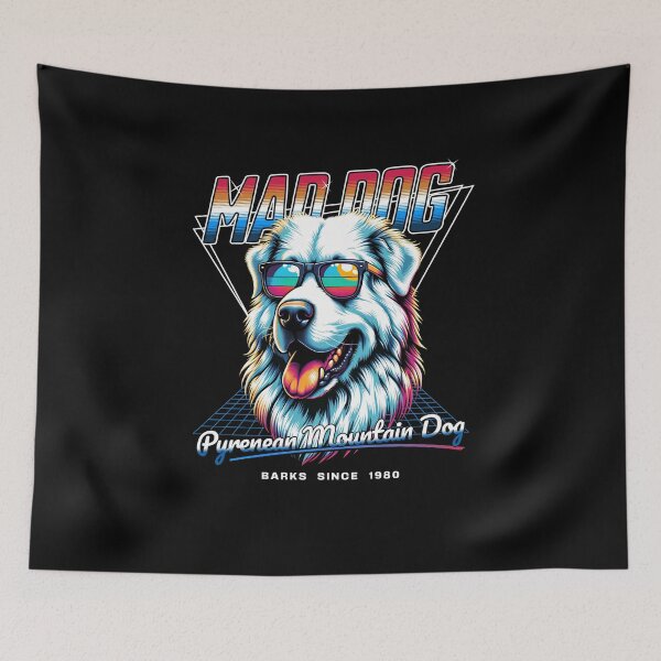 Item preview, Mad Dog Pyrenean Mountain Dog designed and sold by RedDesignSyc.