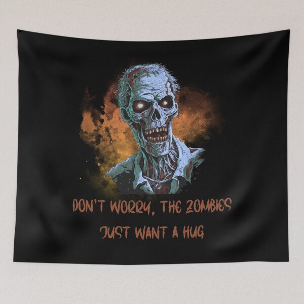 Item preview, Don't worry, the zombies just want a hug - Horror Movie Lover designed and sold by Dominika Bednarska.