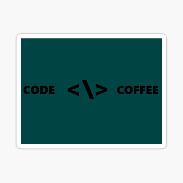 Item preview, Coding and Coffee go together designed and sold by SHIVIIHS.