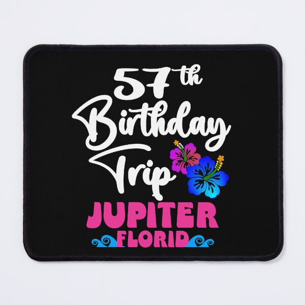 Item preview, 57th Birthday Trip Jupiter Florida designed and sold by giftfromheart.
