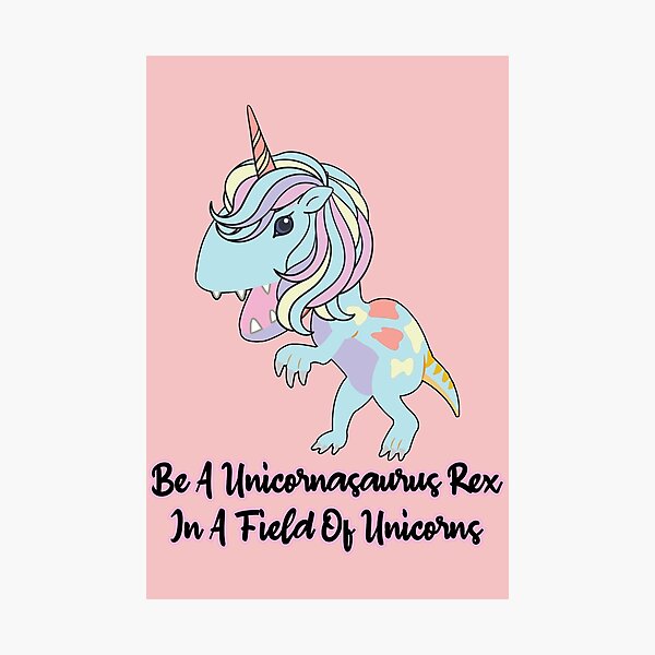 Item preview, Be a  unicornasaurus rex in a field of unicorns designed and sold by Feline Rockstars.