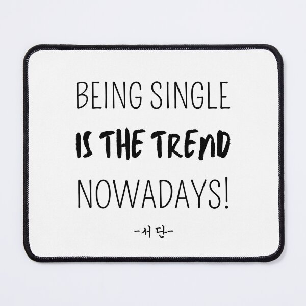 Item preview, Being single is the trend today! Cloy designed and sold by YourChingu.