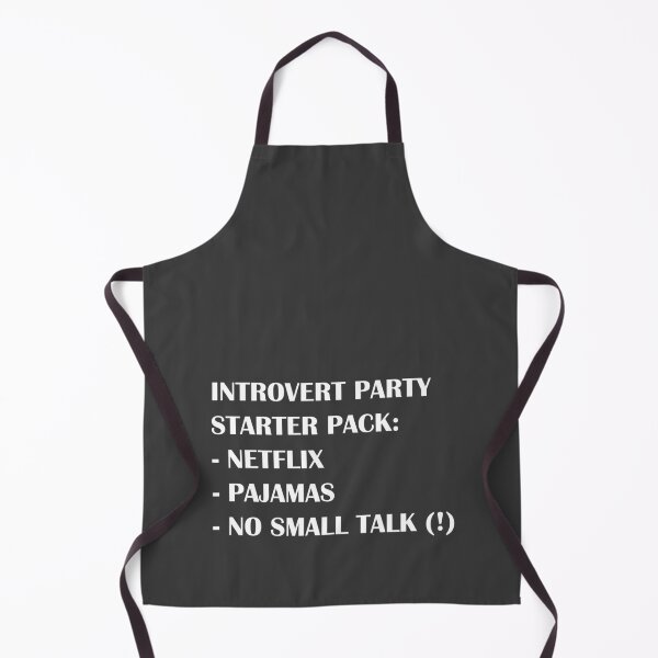 Item preview, Introvert Party Starter Pack: Netflix, Pajamas, and No Small Talk (!) / Introvert joke. designed and sold by introvertvibes.