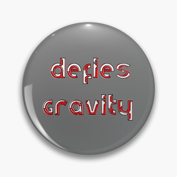 Item preview, defy gravity defygravity anti-gravity levitation weightlessness airborne defyphysics designed and sold by 4rpixs.