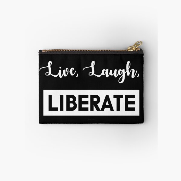 Item preview, Live, Laugh, Liberate designed and sold by Logo-A-GoGo.