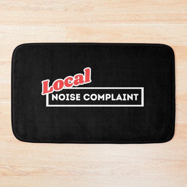 Item preview, Local Noise Complaint   designed and sold by Dailey-FS.