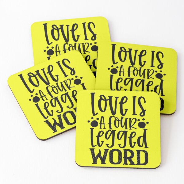 Item preview, Love Is A Four Legged Word designed and sold by MacMerch121.