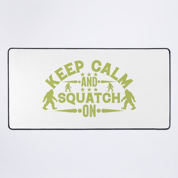 Item preview, Keep Calm and Squatch On designed and sold by Crypto Tography.