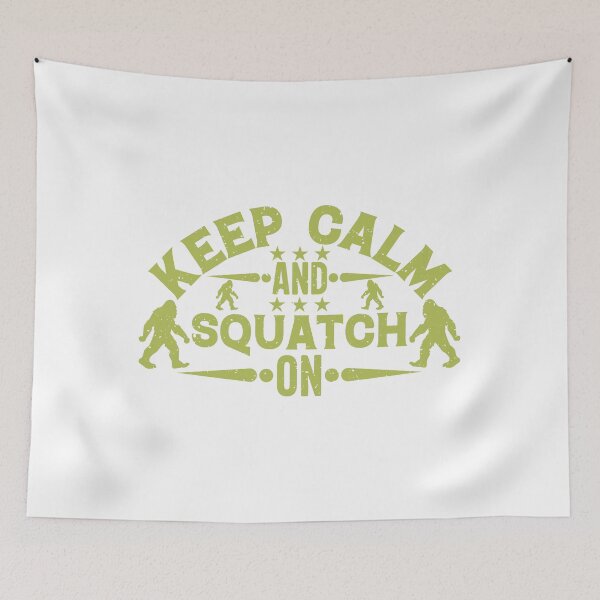 Item preview, Keep Calm and Squatch On designed and sold by Crypto Tography.
