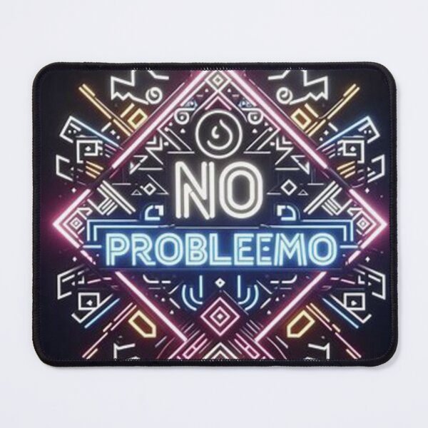 Item preview, No Problemo  designed and sold by MogolArt.