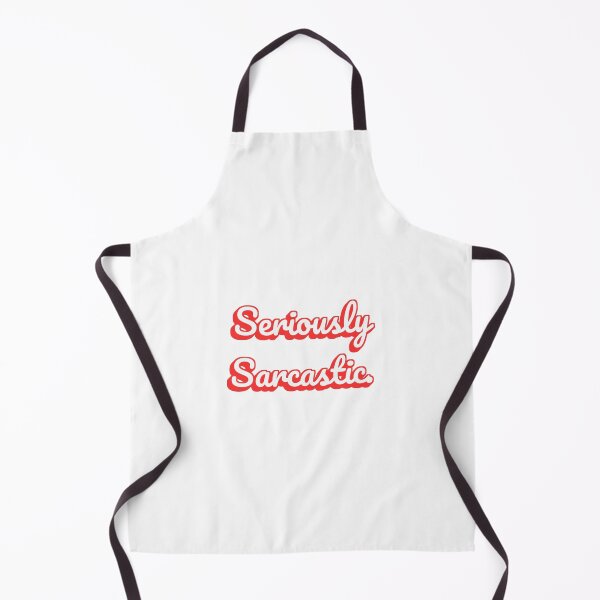 Item preview, Seriously Sarcastic. designed and sold by QuoteQuest.