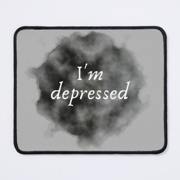 Item preview, I'm depressed t-shirt designed and sold by NotilusChic.