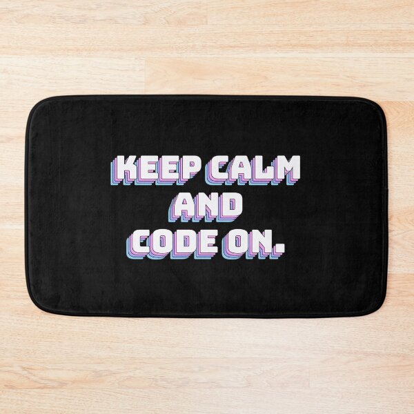 Item preview, Keep Calm and Code On. designed and sold by QuoteQuest.