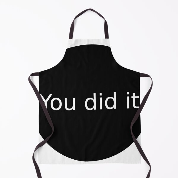Item preview, you did it designed and sold by stevenbrian698.