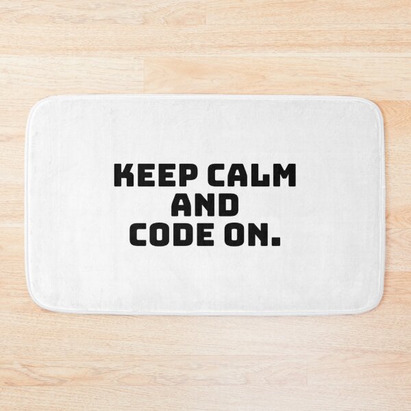 Item preview, Keep Calm and Code On. designed and sold by QuoteQuest.