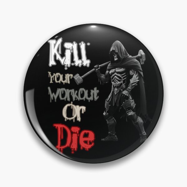 Item preview, Kill your Workout or Die, The Gym Reaper designed and sold by IronCoreGear.