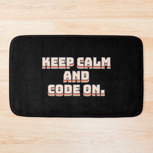 Item preview, Keep Calm and Code On. designed and sold by QuoteQuest.