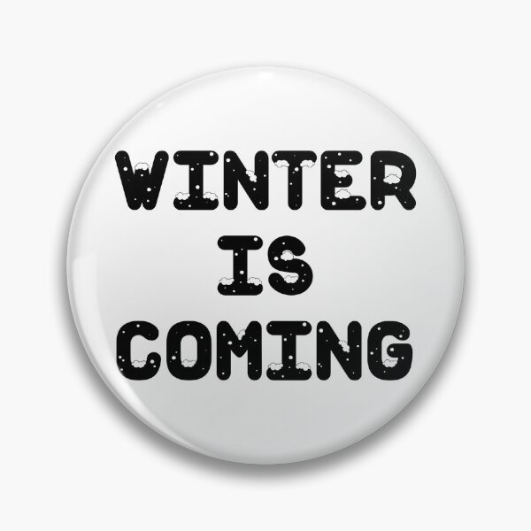 Item preview, Winter Is Coming designed and sold by kgbgallery.