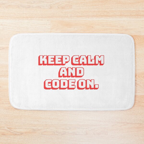 Item preview, Keep Calm and Code On. designed and sold by QuoteQuest.