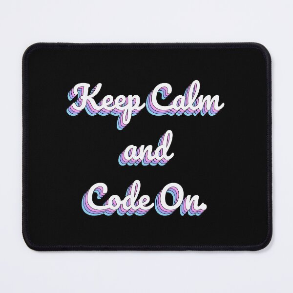 Item preview, Keep Calm and Code On. designed and sold by QuoteQuest.