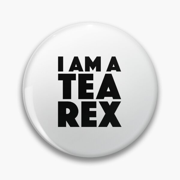 Item preview, I Am A Tea Rex designed and sold by Boomflavours.