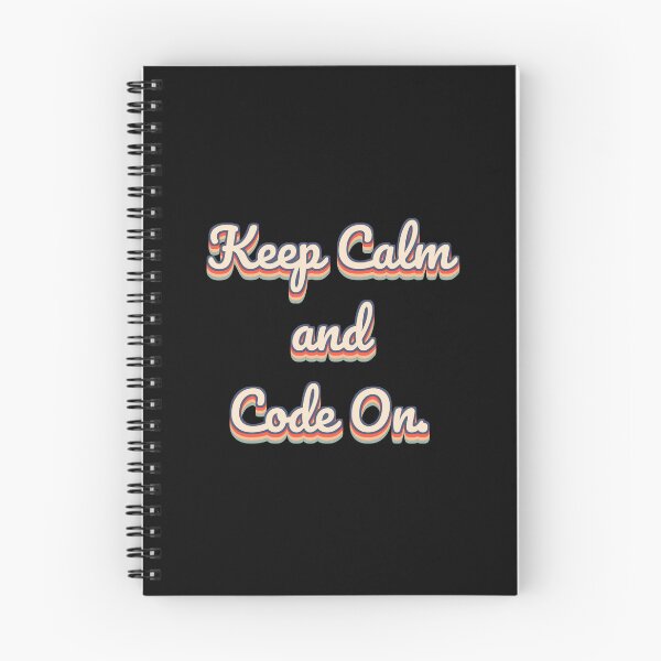 Item preview, Keep Calm and Code On. designed and sold by QuoteQuest.